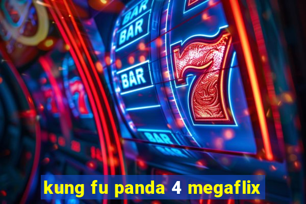 kung fu panda 4 megaflix